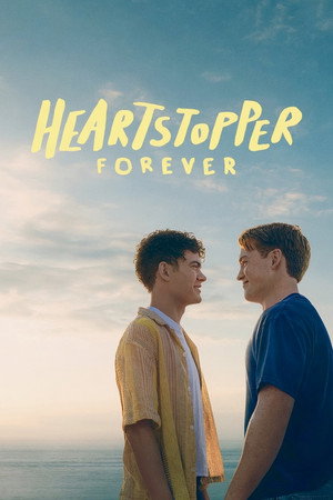 Heartstopper Forever (2026) เธอทำให้ใจฉันหยุดเต้น ตลอดไป ดูหนังออนไลน์ HD