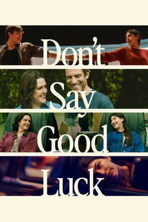Don’t Say Good Luck (2026) ถ้าอยากจะปัง อย่าขอให้โชคช่วย ดูหนังออนไลน์ HD