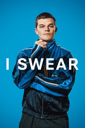 I Swear (2025) ผมไม่ได้ตั้งใจสบถ ดูหนังออนไลน์ HD