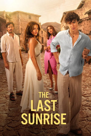 ดูหนัง The Last Sunrise (2026) รุ่งอรุณสุดท้ายกับเธอ HD ฟรีเต็มเรื่อง